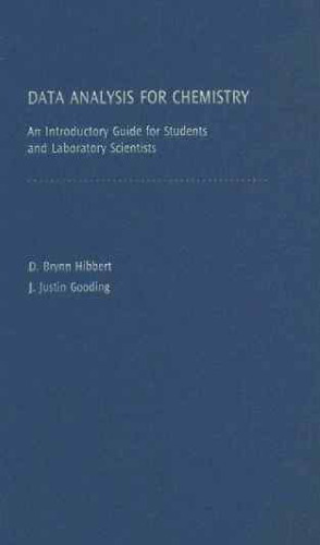 Data Analysis for Chemistry: An Introductory Guide for Students and Laboratory Scientists