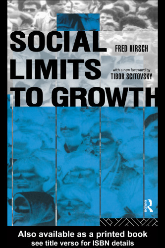 Social Limits to Growth