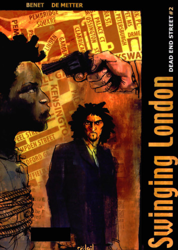 Swinging London, Tome 2 : Dead end Street