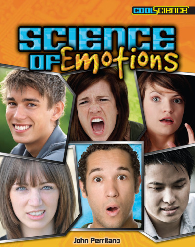 Science of Emotions (Cool Science)