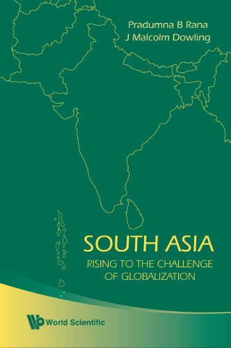 South Asia: Rising to the Challenge of Globalization