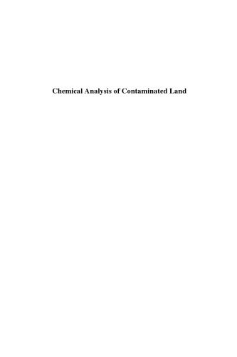 Chemical Analysis of Contaminated Land (Sheffield Analytical Chemistry)
