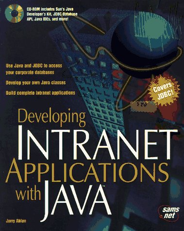 Developing Intranet Applications with Java