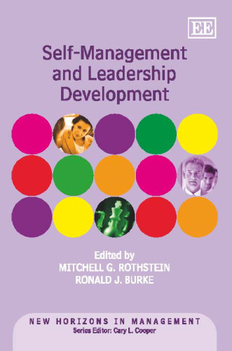 Self-Management and Leadership Development (New Horizons in Management)