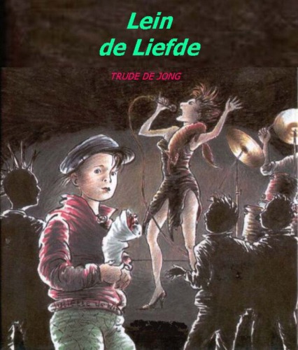 Lein de liefde (Dutch Edition)