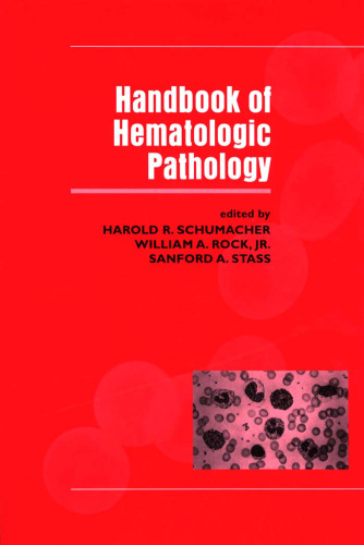 Handbook of Hematologic Pathology (Diagnostic Pathology, 2)