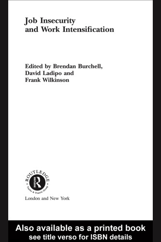 Job Insecurity and Work Intensification (Routledge Studies in Employment Relations)