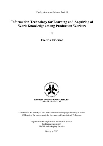 Information technology for learning and acquiring of work knowledge among production workers