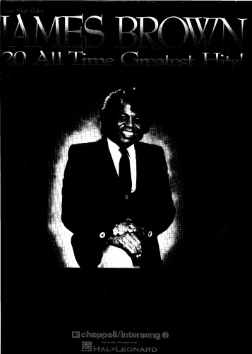 James Brown - 20 All Time Greatest Hits (Piano Vocal Guitar Artist Songbook)