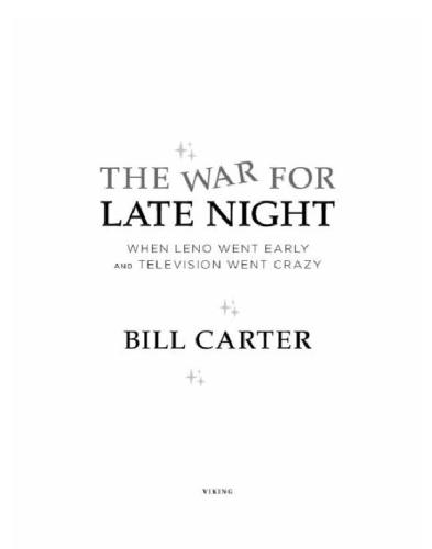 The War for Late Night: When Leno Went Early and Television Went Crazy