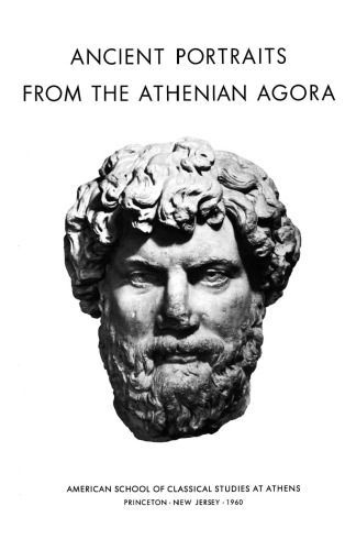 Ancient Portraits from the Athenian Agora (Agora Picture Book #5)