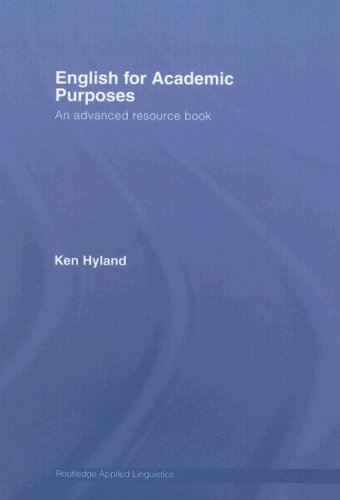 English for Academic Purposes: An Advanced Resource Book (Routledge Applied Linguistics)
