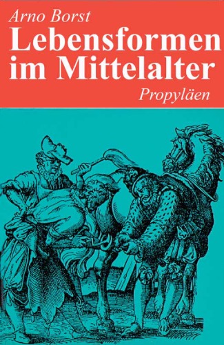 Lebensformen im Mittelalter