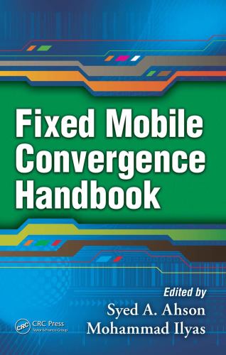 Fixed Mobile Convergence Handbook