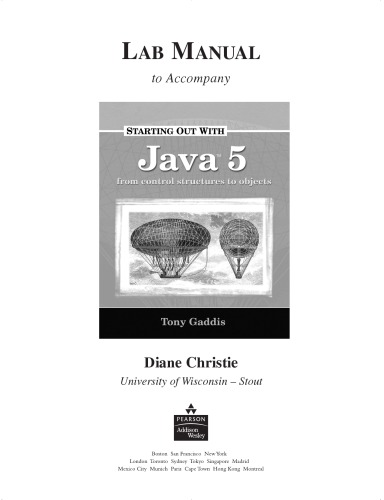 Starting Out with Java 5: Lab Manual to Accompany 'Starting out with Java 5'
