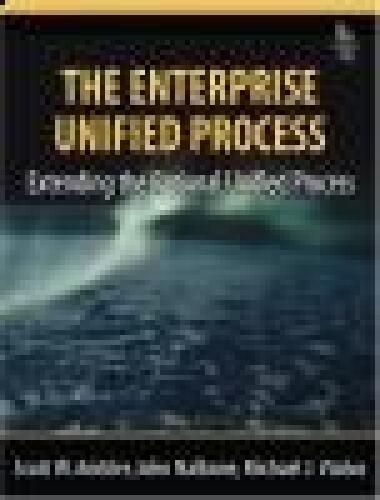 The Enterprise Unified Process: Extending the Rational Unified Process