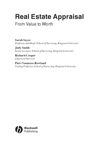 Real Estate Appraisal: From Value to Worth