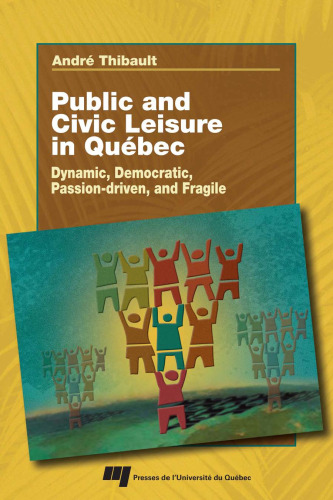 Public and Civic Leisure in Quebec