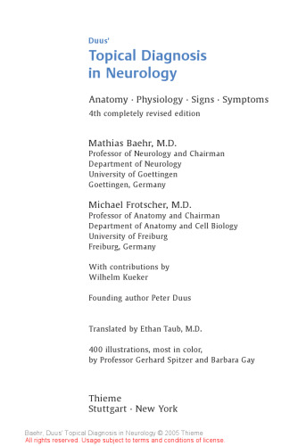 Duus' Topical Diagnosis in Neurology: Anatomy, Physiology, Signs, Symptoms