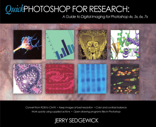 Quick Photoshop for Research: A Guide to Digital Imaging for Photoshop 4x, 5x, 6x, 7x