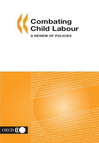 Combating Child Labour: A Review of Policies