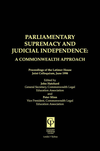 Parliamentary Supremacy and Judicial Indepedence : A Commonwealth Approach