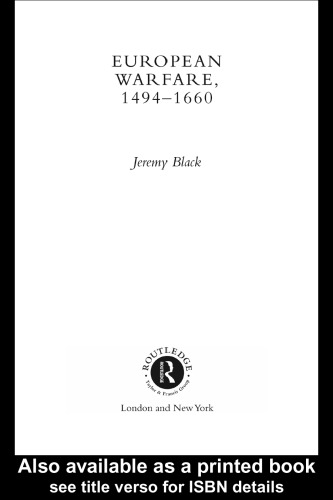 European Warfare, 1494-1660 (Warfare and History)