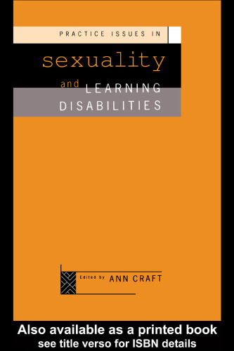 Practice Issues in Sexuality and Learning Disabilities