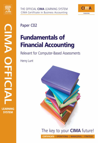 CIMA Official Learning System Fundamentals of Financial Accounting, Sixth Edition
