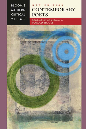 Contemporary Poets (Bloom's Modern Critical Views), New Edition