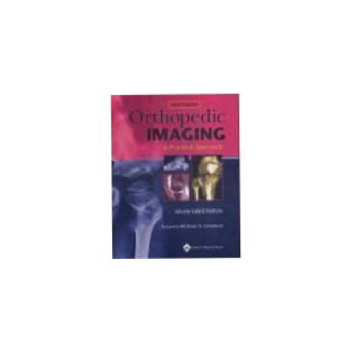 Orthopedic Imaging: A Practical Approach 4th Edition