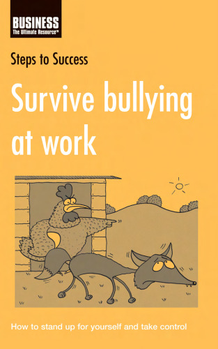 Survive Bullying at Work (Steps to Success)