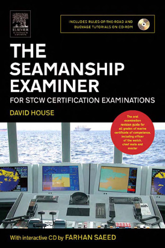 The Seamanship Examiner: For STCW Certification Examinations