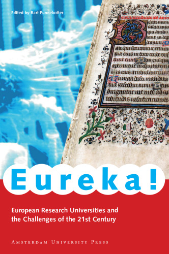 Eureka!: European Research Universities and the Challenges of the 21st Century