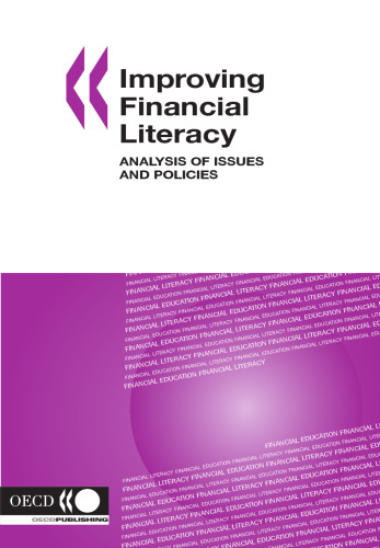 Improving Financial Literacy: Analysis of Issues and Policies