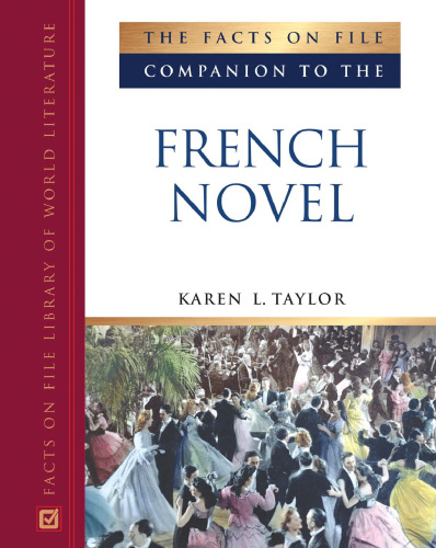 Facts on File Companion to the French Novel (Companion to Literature)