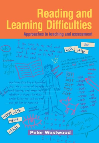 Reading and Learning Difficulties: Approaches to Teaching and Assessment
