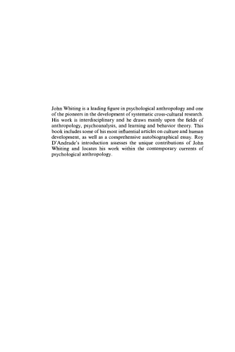 Culture and Human Development: The Selected Papers of John Whiting (Publications of the Society for Psychological Anthropology)
