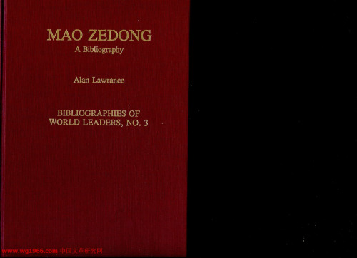 Mao Zedong: A Bibliography (Bibliographies of World Leaders)