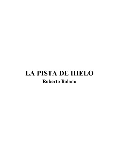 La Pista De Hielo