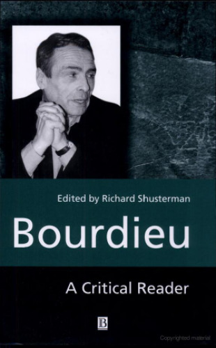 Bourdieu: A Critical Reader (Blackwell Critical Reader)