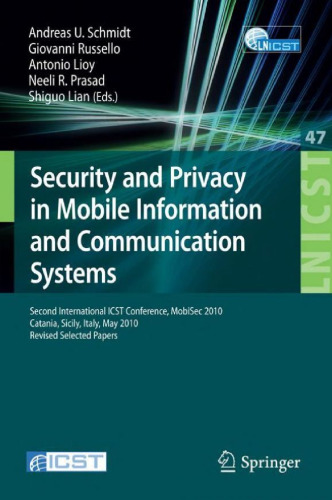 Security and Privacy in Mobile Information and Communication Systems (LNICST, 47)