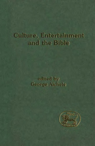 Culture, Entertainment, and the Bible (JSOT Supplement Series)