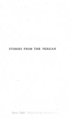 Stories from the Persian: Abdulla of Khorassan (and) Ahmed the Cobbler