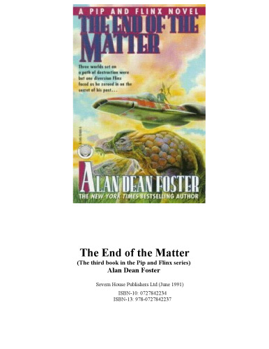 Adventures of Pip and Flinx 03, End Of The Matter