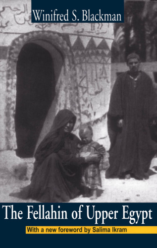 The Fellahin of Upper Egypt