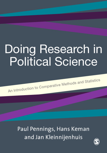Doing Research in Political Science: An Introduction to Comparative Methods and Statistics