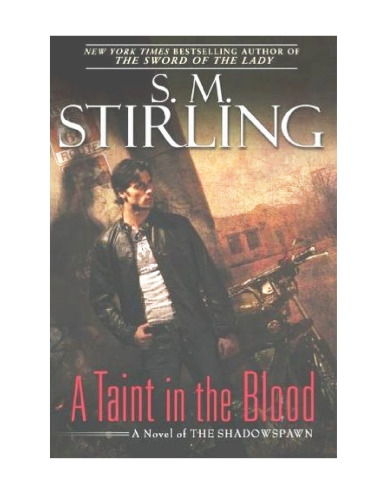 A Taint in the Blood: A Novel of the Shadowspawn