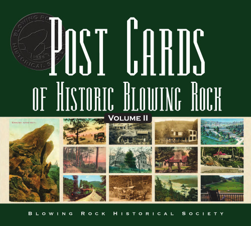 Post Cards of Historic Blowing Rock: Volume 2