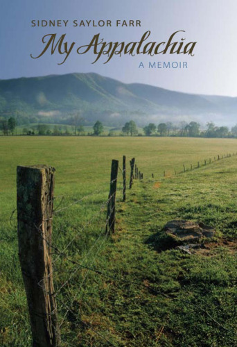 My Appalachia: A Memoir